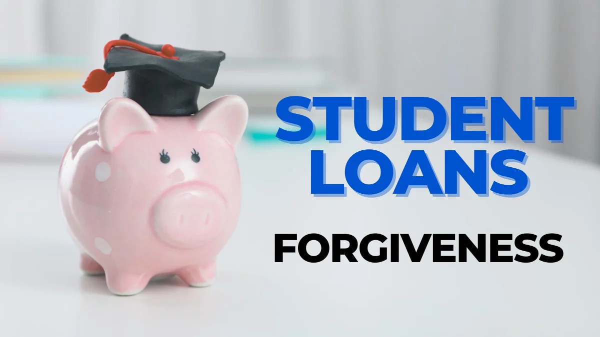 student loans forgiveness