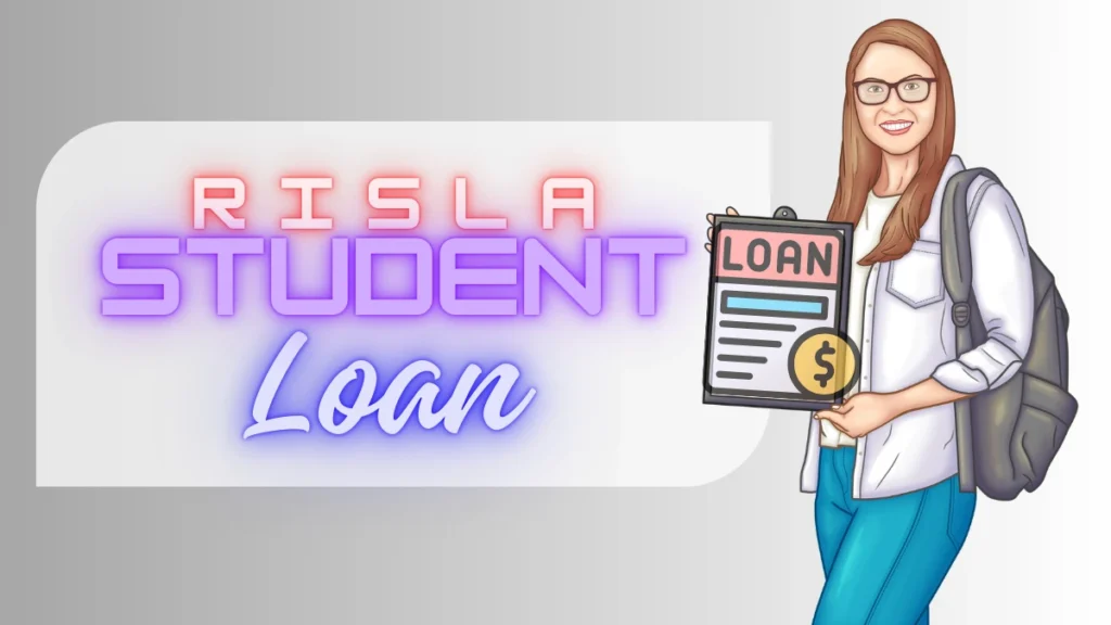 Risla student loan